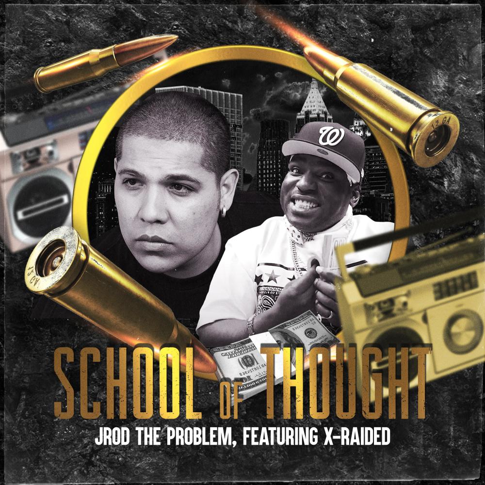 School of Thought (feat. X-Raided) (Explicit)