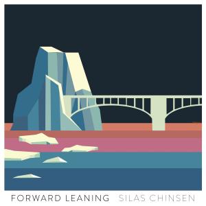 อัลบัม Forward Leaning ศิลปิน Silas Chinsen