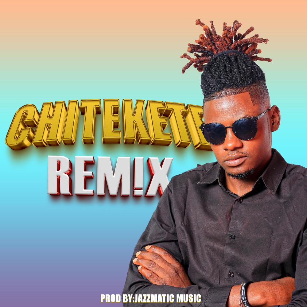 Chitekete Remix (feat. Alvarito Solo)