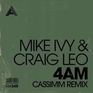 Dengarkan lagu 4AM (Extended Mix|CASSIMM Remix) nyanyian Mike Ivy dengan lirik