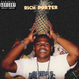 BenzZ的專輯Rich Porter (Explicit)