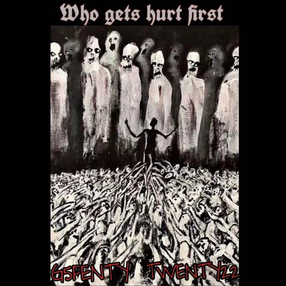 Who Gets Hurt First (feat. TWENTY22) (Explicit)