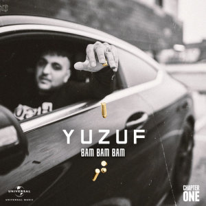 ดาวน์โหลดและฟังเพลง Bam Bam Bam (Explicit) พร้อมเนื้อเพลงจาก Yuzuf