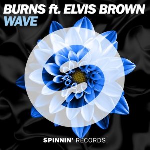 ดาวน์โหลดและฟังเพลง WAVE (feat. Elvis Brown) [Extended Mix] (Extended Mix) พร้อมเนื้อเพลงจาก BURNS