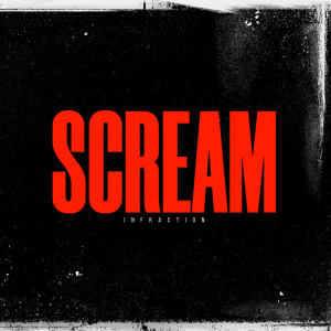 ดาวน์โหลดและฟังเพลง Scream พร้อมเนื้อเพลงจาก Infraction Music