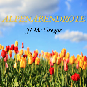 Album Alpenabendrote from JL MC Gregor