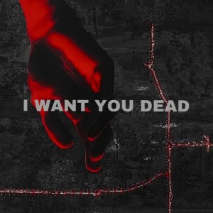 ดาวน์โหลดและฟังเพลง I Want You Dead (Explicit) พร้อมเนื้อเพลงจาก Two Feet