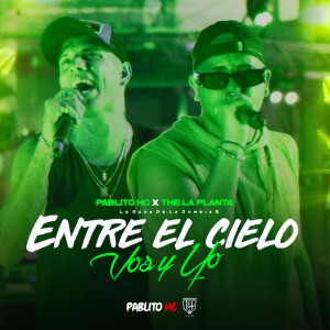 Album Entre El Cielo Vos y Yo from Pablito HC