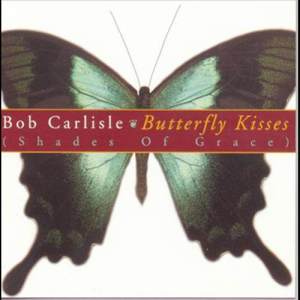 Bob Carlisle的專輯Butterfly Kisses