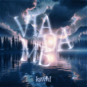 Album Via da me (Explicit) from Kawhi
