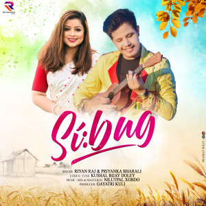 ดาวน์โหลดและฟังเพลง Sibug พร้อมเนื้อเพลงจาก Riyan Raj