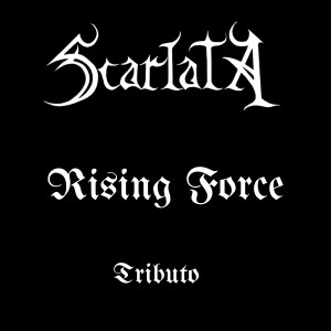 Scarlata的專輯Scarlata  Rising Force Tributo (Cover) (Explicit)