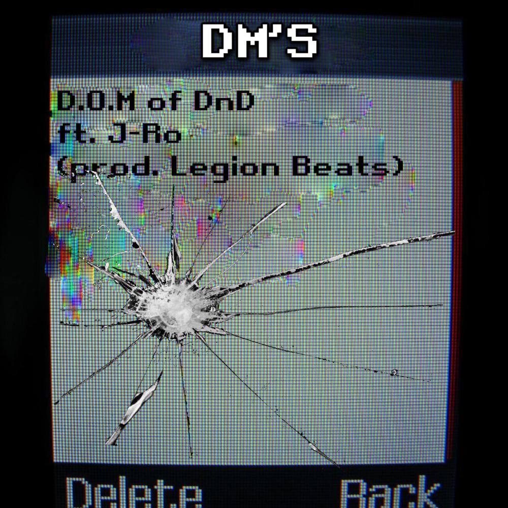 DM's (feat. J-Ro) (Explicit)