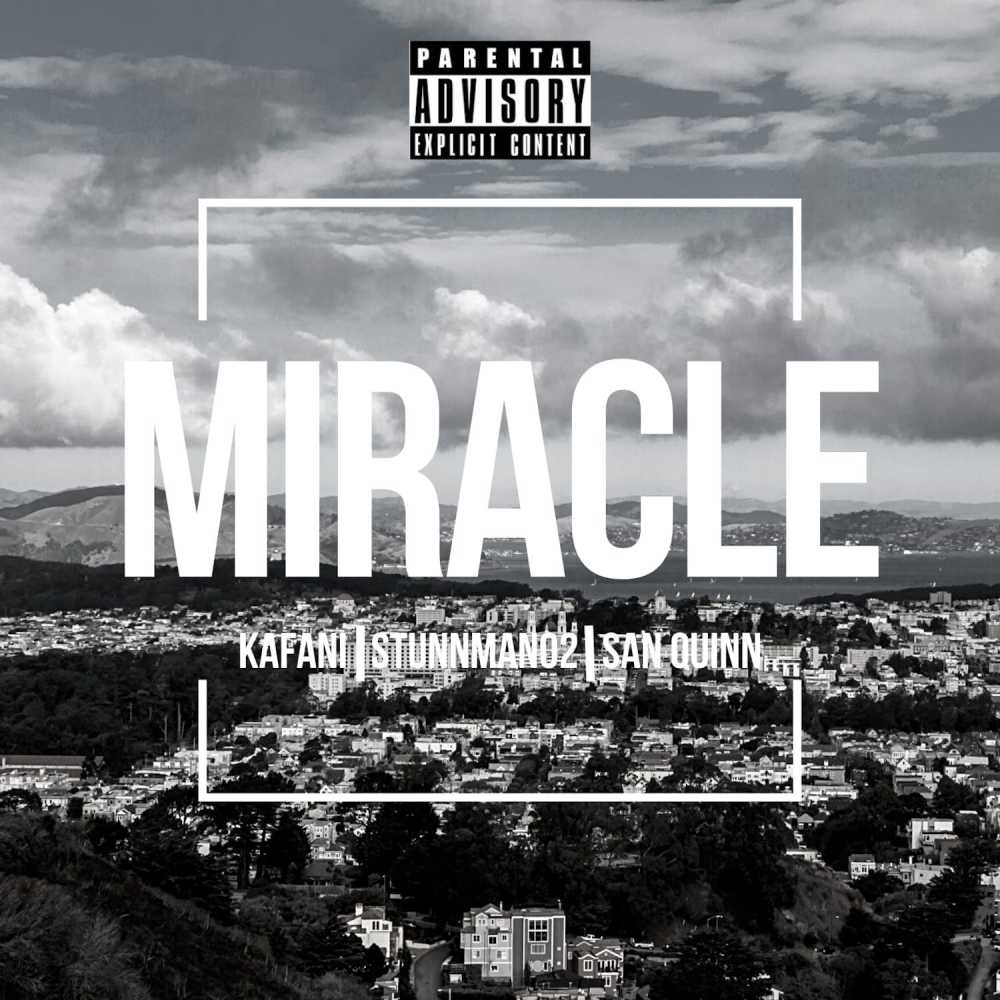 Miracle (Explicit)