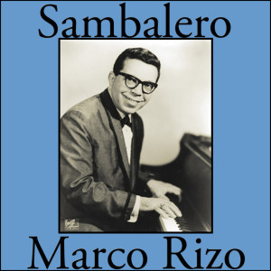 Marco Rizo的專輯Sambalero