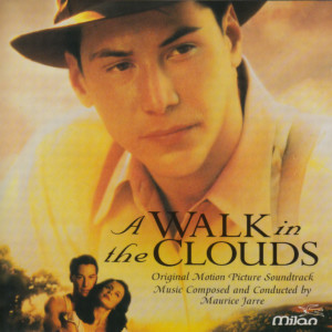 A Walk in the Clouds (Original Motion Picture Soundtrack)