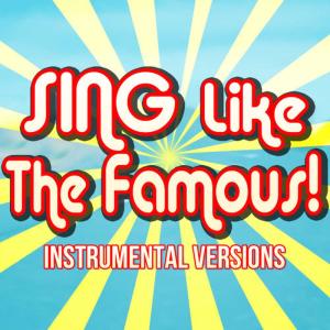 收聽Sing Like The Famous!的Marry Me  [Originally Performed by Jason Derulo] (Instrumental Karaoke)歌詞歌曲