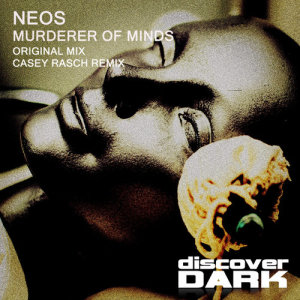 ดาวน์โหลดและฟังเพลง Murderer of Minds พร้อมเนื้อเพลงจาก Neos