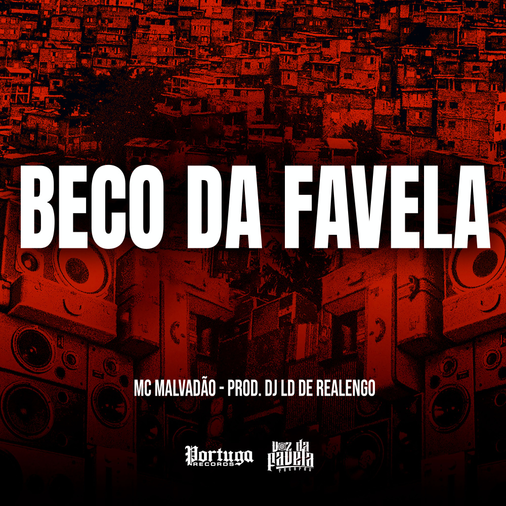 BECO DA FAVELA (Explicit)