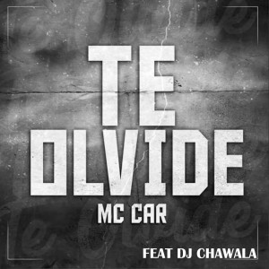 Album Te Olvide from Mc CaR