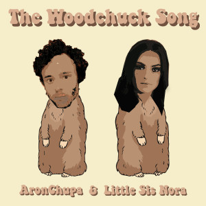 AronChupa的專輯The Woodchuck Song