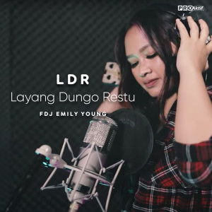 Listen to Layang Dungo Restu song with lyrics from Fdj Emily Young