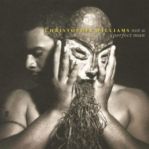 ดาวน์โหลดและฟังเพลง If You Say (Album Version) พร้อมเนื้อเพลงจาก Christopher Williams