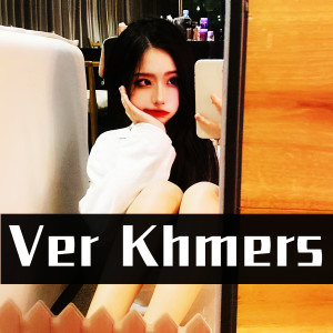 Album Ver Khmers from Six Nine