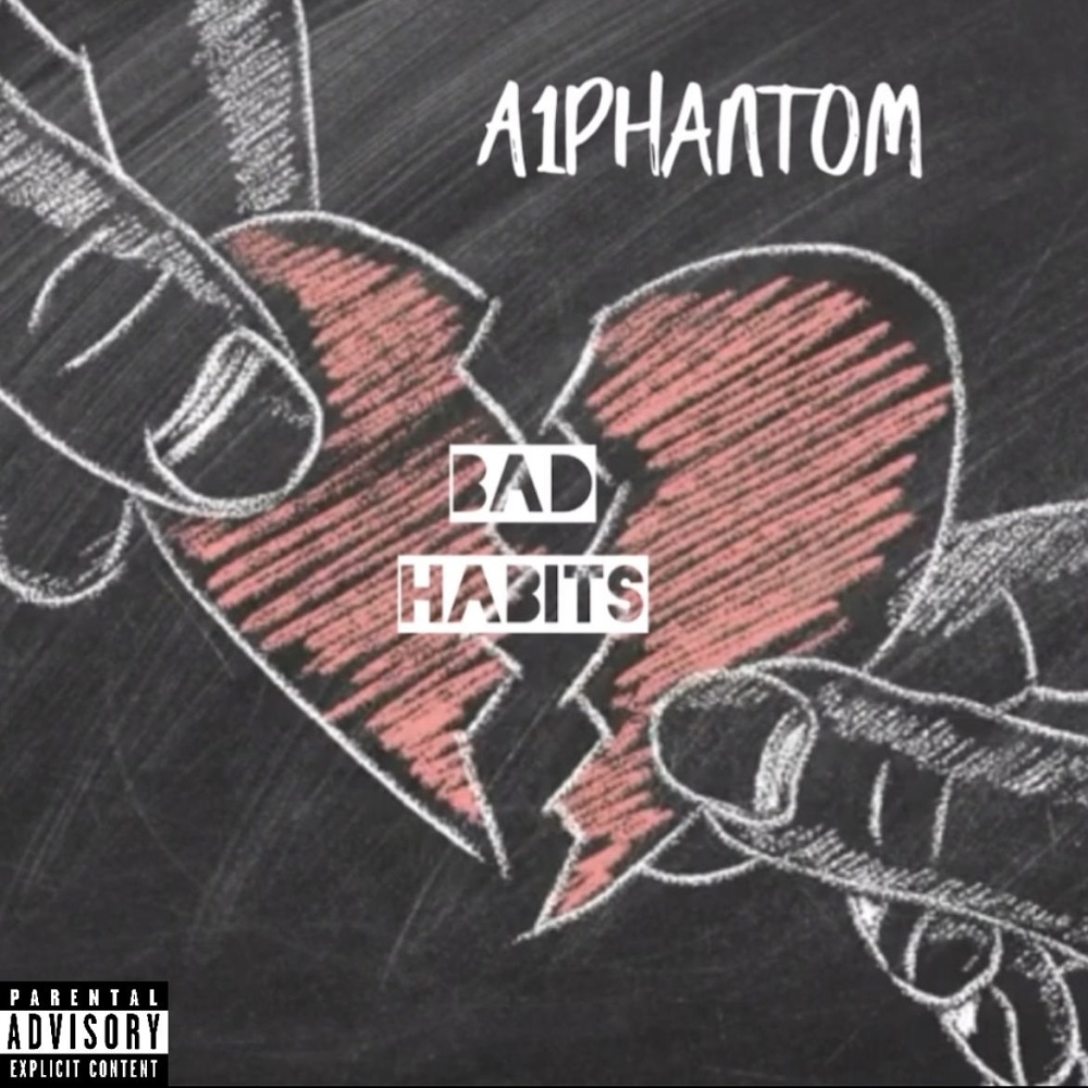 Bad Habits (Explicit)