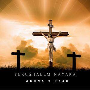 Yerushalem Nayaka dari Ashna V Raju