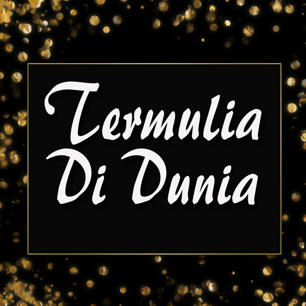 Termulia Di Dunia