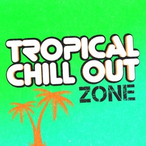 收聽Tropical Chill Zone的Dusk Till Dawn歌詞歌曲