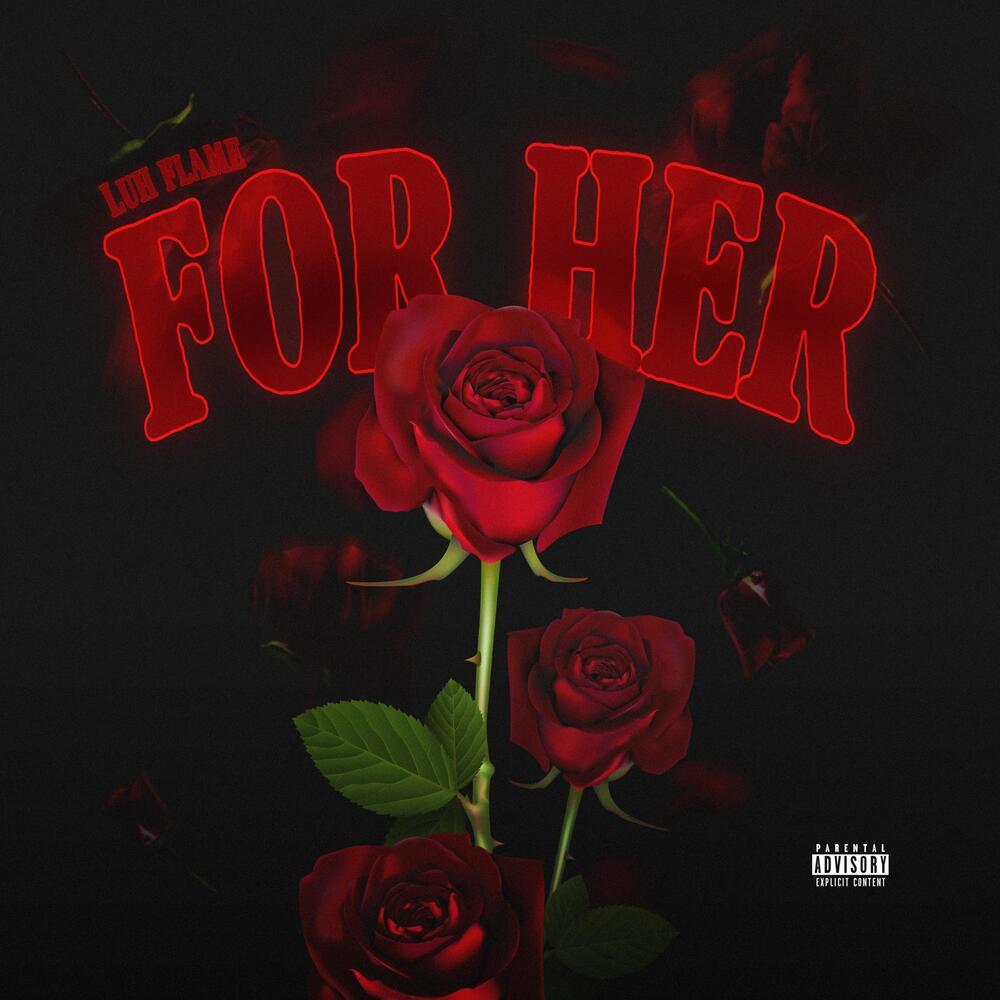 For Her (Explicit)