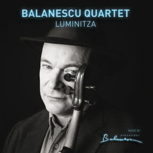 อัลบัม Luminitza ศิลปิน Balanescu Quartet