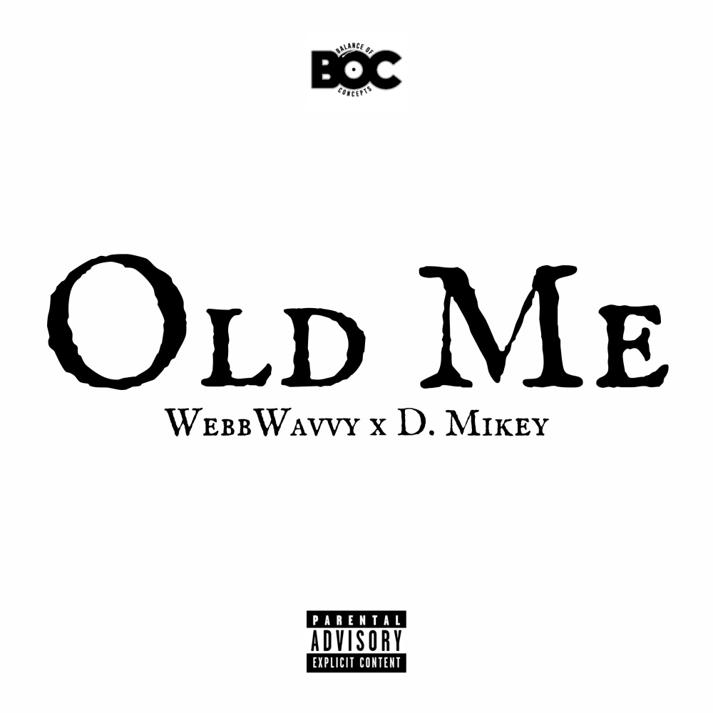 Old Me (Explicit)