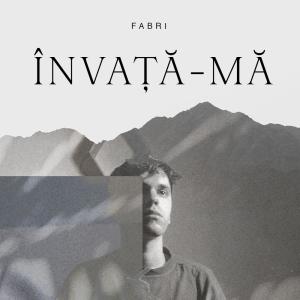 ดาวน์โหลดและฟังเพลง Învață-mă พร้อมเนื้อเพลงจาก Fabri