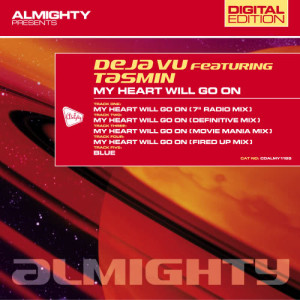 收聽Deja Vu的My Heart Will Go On (Definitive Mix)歌詞歌曲