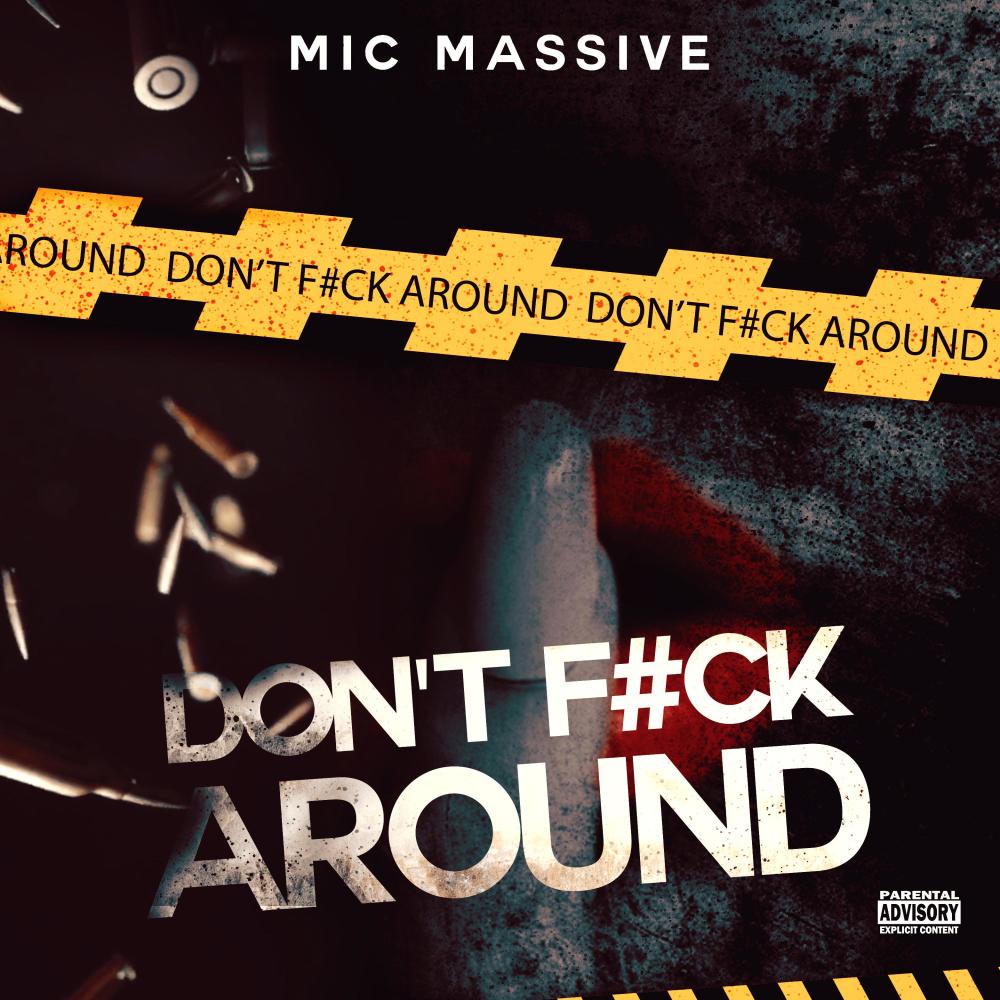 Don't fuck around (Explicit)