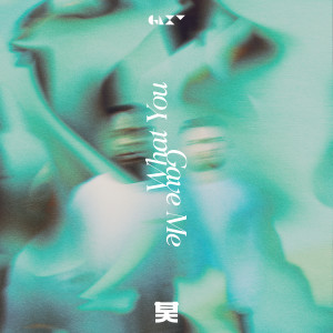 Album What You Gave Me from GLXY
