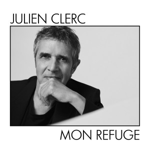 Album Mon refuge from Julien Clerc