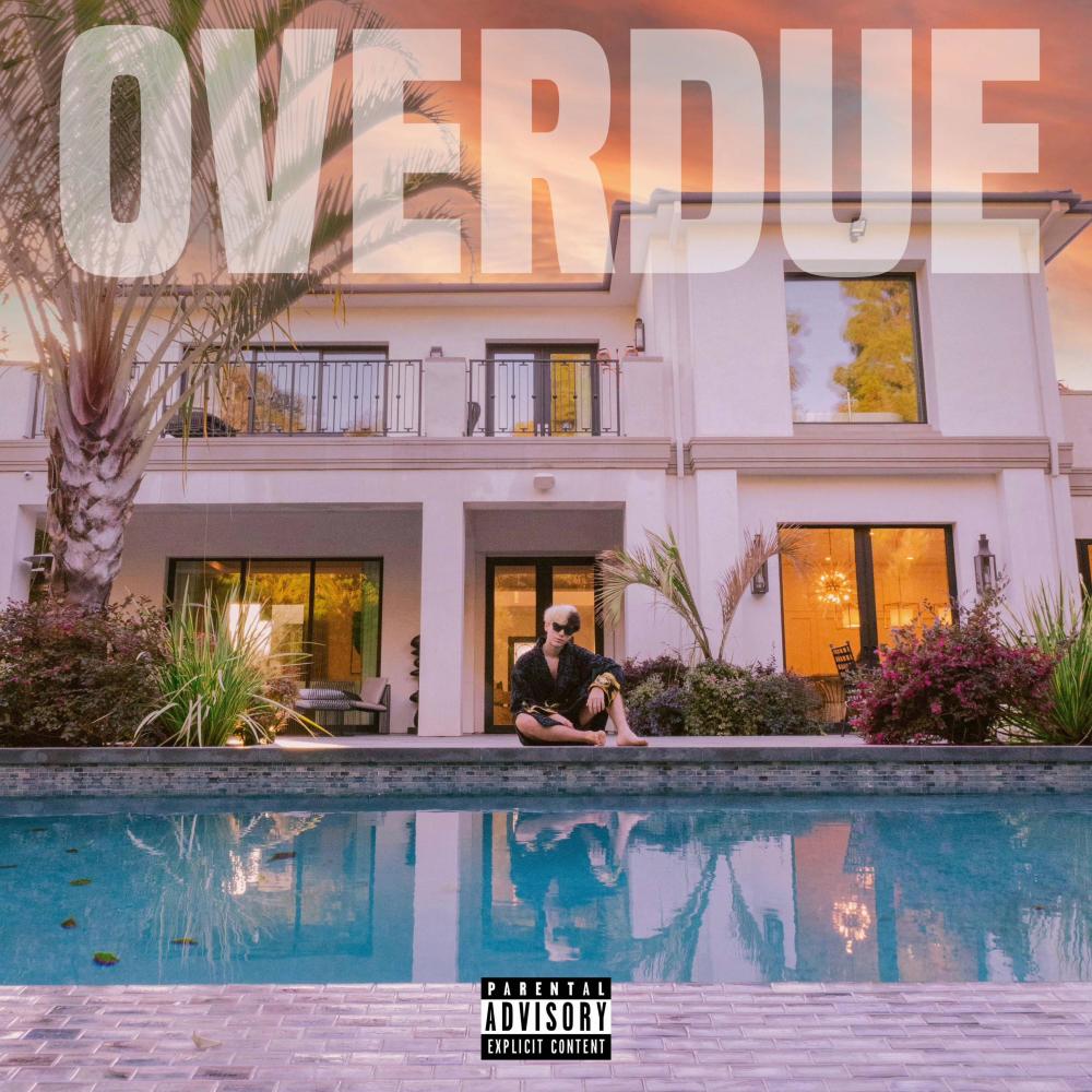 Overdue (Explicit)