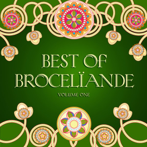 อัลบัม The Best of Brocelïande, Vol. 1 ศิลปิน Brocelïande