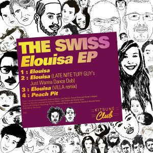 Listen to Elouisa (Late Nite Tuff Guy's Just Wanna Dance Dub) song with lyrics from The Swiss