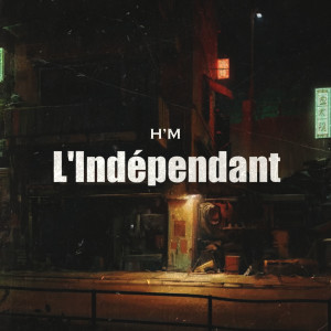 Album L'indépendant oleh H'M