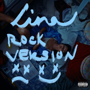 LINA (Rock Version) (Explicit)
