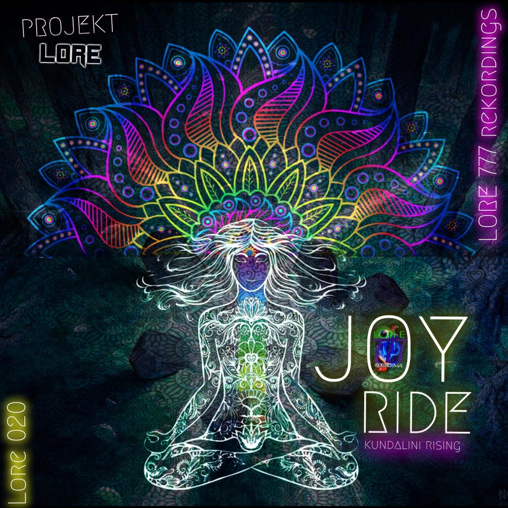 JOYRIDE (Path To Kundalini Rising A Kappella (LORE020d)
