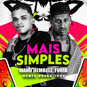 Album MAIS SIMPLES (Explicit) from Mano Dembelé