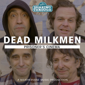The Dead Milkmen的專輯Prisoner's Cinema