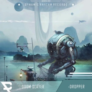 收聽Dropper的Doom Slayer歌詞歌曲