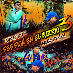 Listen to Session en el Barrio #3 song with lyrics from Gusty dj